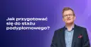 Staż po studiach medycznych - kluczowe informacje i wymagania, które musisz znać