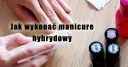 Jak zrobić hybrydy w domu? Poradnik krok po kroku i unikaj błędów!