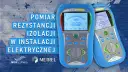 Jaka powinna być rezystancja izolacji, aby zapewnić bezpieczeństwo?