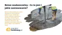 Pracownicy wylewają beton w8 na zbrojenie. Beton wodoszczelny chroni konstrukcje podziemne przed wilgocią.