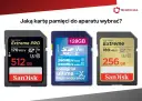 Trzy karty pamięci SanDisk: 512 GB Extreme PRO, 128 GB Integral Ultima ProX2 i 256 GB Extreme. Wybierz odpowiednią kartę flash do swojego aparatu.