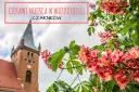 Czarnków atrakcje: Odkryj najlepsze miejsca na rodzinną wyprawę
