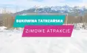 Cennik wyciągów w Bukowinie Tatrzańskiej - uniknij wysokich kosztów