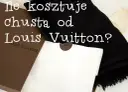 Ile kosztuje szalik Louis Vuitton? Ceny i modele, które zaskakują