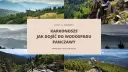 Karkonosze: malownicze krajobrazy i ścieżka do wodospadu Panczawy. Widok na góry, lasy i wodę.