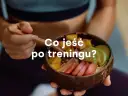 Co jeść po treningu? Obalamy mity, budujemy efekty!
