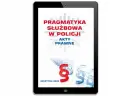 Służba w Policji: Powołanie czy pragmatyzm? Sprawdź, czy to dla Ciebie