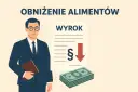 Apelacja o alimenty: Czy sąd podwyższy, gdy chcesz obniżyć?