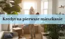 Kredyt na pierwsze mieszkanie: Kiedy ruszy "Mieszkanie na Start"?