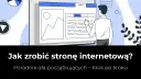 Ilustracja mężczyzny tworzącego stronę internetową na ekranie komputera.