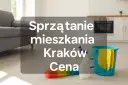 Ile za sprzątanie mieszkania po remoncie? Ceny i usługi, które warto znać