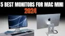 Jaki monitor do Mac mini M2? Odkryj najlepsze opcje i porady