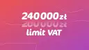 Chcesz wiedzieć, jak zwiększyć limit w Vivus? Na ekranie widzisz kwoty 240 000 zł i 200 000 zł, a pod nimi napis "limit VAT".
