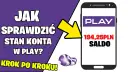 Jak sprawdzić stan konta w sieci Play - proste sposoby i porady