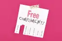 Karta z napisem "Free COMPLIMENTS" i odrywanymi kuponami z przykładowymi komplementami, np. "You look good".