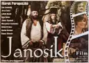 Plakat filmu "Janosik" w reżyserii Jerzego Passendorfera. Marek Perepeczko i Jerzy Cnota w rolach głównych.