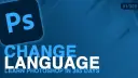 Jak zmienić język w Photoshopie i uniknąć problemów z ustawieniami