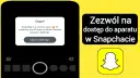 Jak oddalić aparat na Snapie i uzyskać szerszy kąt zdjęć