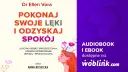 Lęki: Jak sobie radzić? Odzyskaj spokój – poradnik eksperta.
