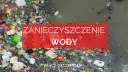 Zanieczyszczenia wód: Co pije Polska? Poznaj fakty i działaj!