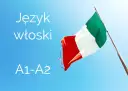 Flaga Włoch na tle błękitnego nieba, z napisem "Język włoski A1-A2".