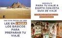Planifica tu Viaje a Egipto: Guía Completa, Rutas y Consejos Expertos
