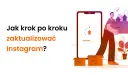 Jak zaktualizować Facebooka? Android, iOS, komputer - poradnik