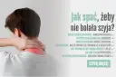 Ból szyi po spaniu: Kiedy minie i jak skutecznie mu zapobiec?