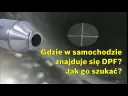 Gdzie jest DPF? Sprawdź, gdzie go szukać w swoim samochodzie