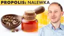 Nalewka z propolisu: Domowy przepis krok po kroku