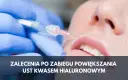 Czego nie wolno po powiększaniu ust? Kluczowe zakazy i ich znaczenie