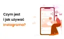 Co to jest Instagram i do czego służy? Odkryj jego możliwości i zastosowania