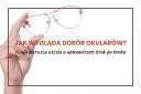 Okulista czy optometrysta? Wybierz dobrze i zadbaj o wzrok!