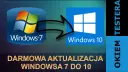 Aktualizacja Windows 7: Czy to możliwe? Bezpieczna droga do Windows 10/11