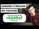 Reklamy na YouTube: ile można zarobić i co wpływa na zarobki?