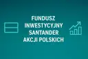 Jak wypłacić pieniądze z funduszu inwestycyjnego Santander Akcji Polskich? Ikony symbolizują inwestycje i wzrost.