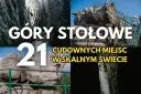 Kudowa Zdrój jakie góry - odkryj tajemnice Gór Stołowych i Orlickich