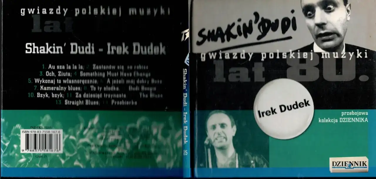 Ireneusz Dudek - Od Shakin' Dudi do bluesa. Przewodnik po twórczości