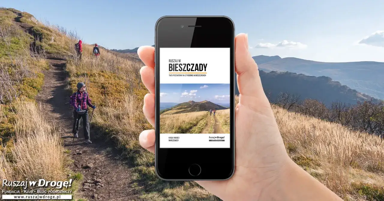 Bieszczady - Jak zaplanować wyjazd? Szlaki, ceny, porady