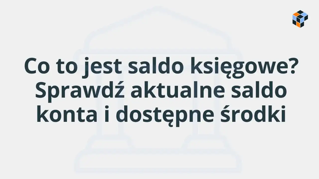 Saldo Ma - co to znaczy? Pełny przewodnik po księgowości