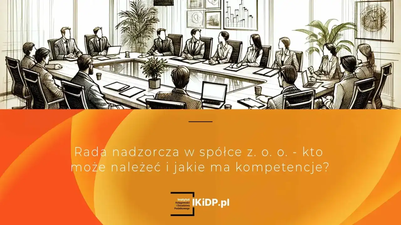 Rada Nadzorcza w Spółce Giełdowej - Jak Ocenić Jej Jakość?
