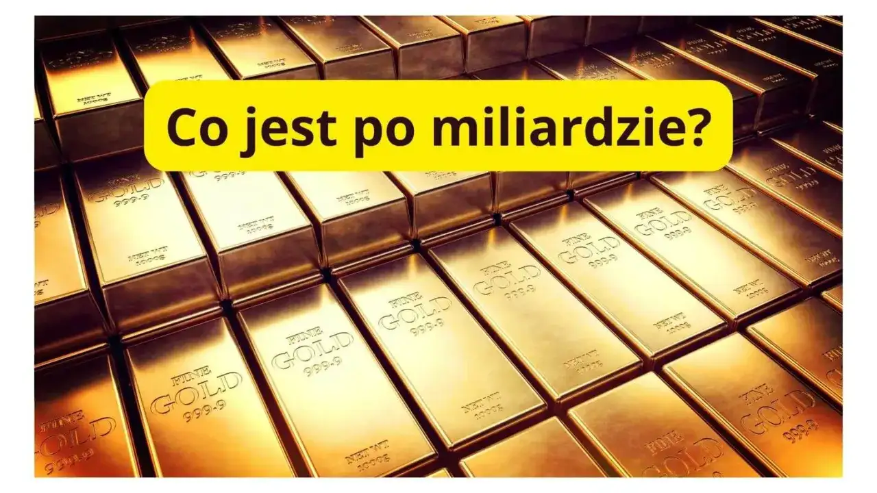 Bilion ma 12 zer - jak nie pomylić go z miliardem