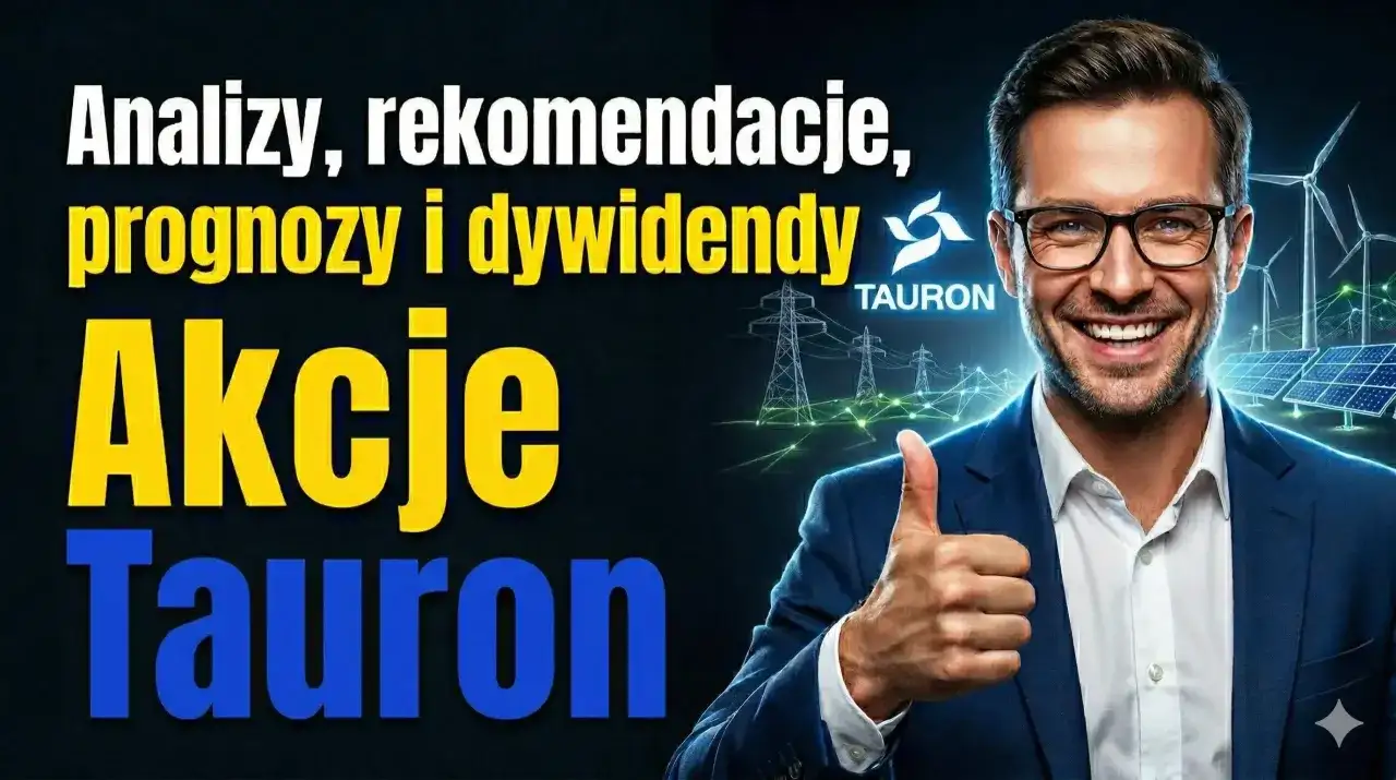 Akcje Tauron (TPE) - Czy warto inwestować? Analiza i ryzyka