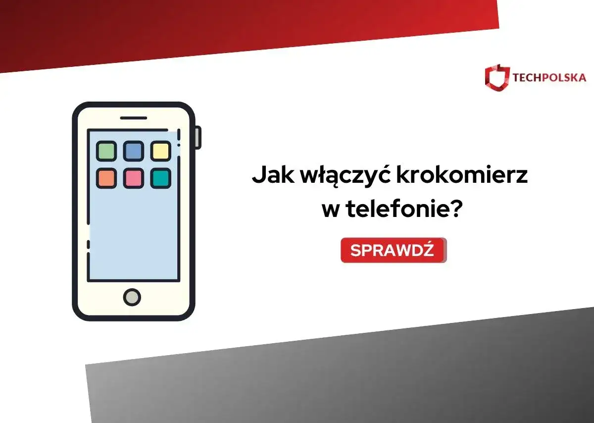 Krokomierz w telefonie - Jak włączyć i naprawić liczenie kroków?