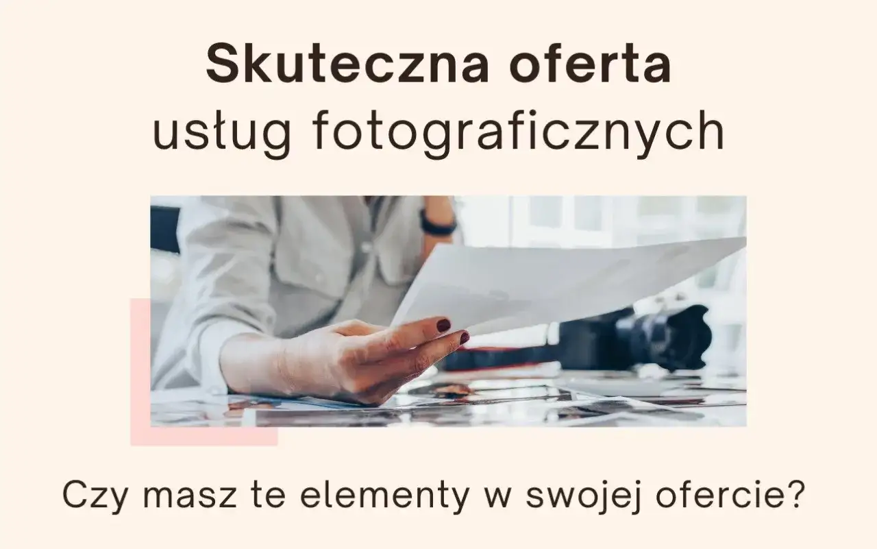 Usługi fotograficzne - jak wybrać dobrą ofertę?