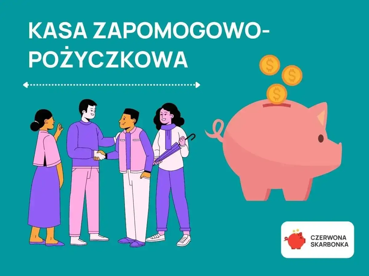 Pracownicza kasa zapomogowo-pożyczkowa - jak działa i kiedy warto?