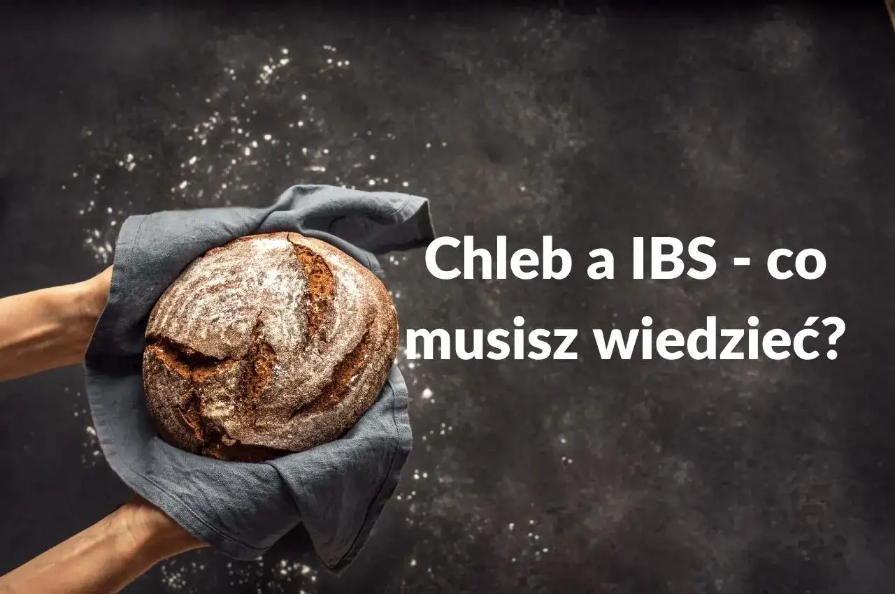 Jaki chleb przy IBS? Sprawdź, co zwykle najlepiej się sprawdza