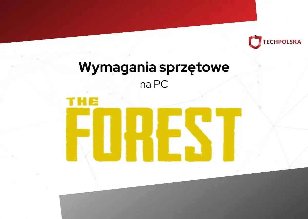 The Forest - Wymagania PC. Czy Twój sprzęt da radę?