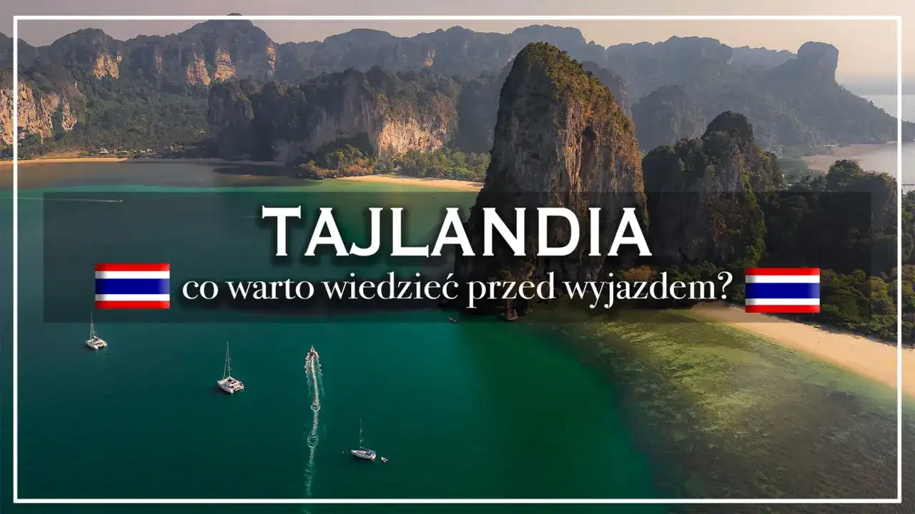 Tajlandia - Jaki kurort wybrać? Poradnik krok po kroku