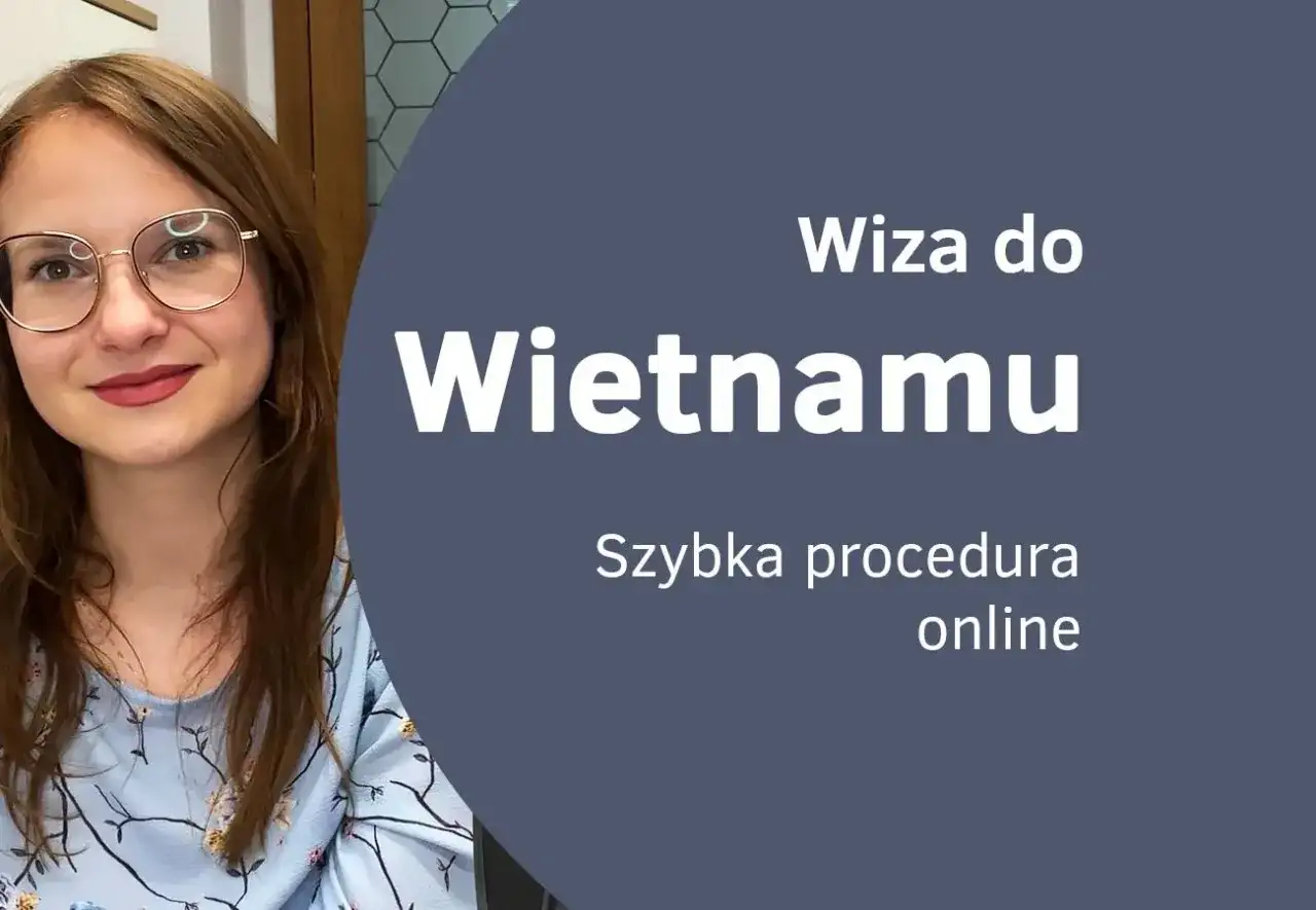 Wiza do Wietnamu - Czy Polak jej potrzebuje? Sprawdź teraz!
